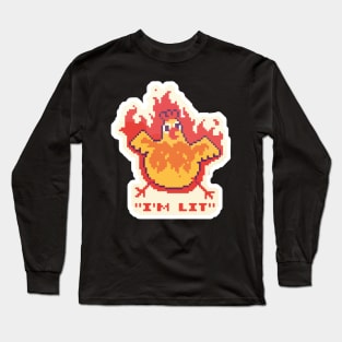 I'm Lit Long Sleeve T-Shirt